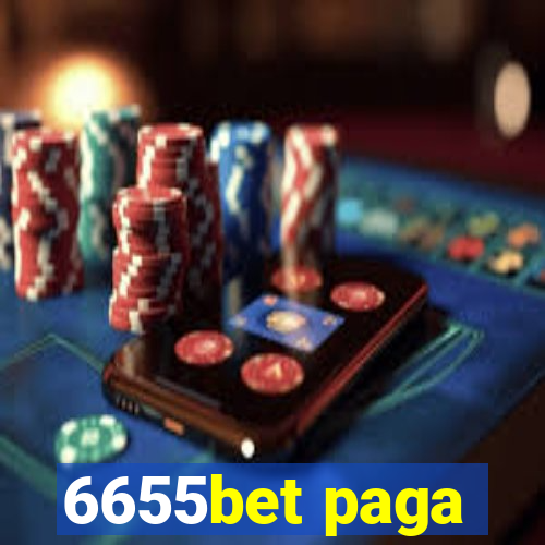 6655bet paga